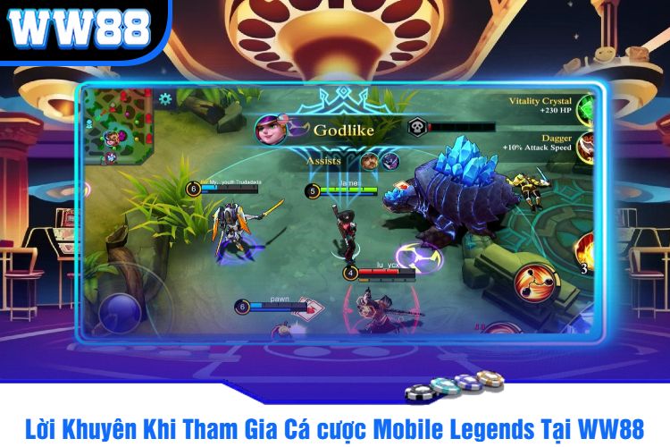 Những Lời Khuyên Khi Tham Gia Cá cược Mobile Legends Tại WW88